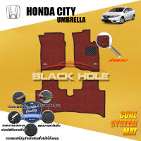 Honda City มีที่เก็บร่ม ปี 2008 - ปี 2013 พรมรถยนต์City พรมเข้ารูป คอยล์ ซิสเทิมแมต เย็บขอบ Blackhole Curl System Mat Edge (ชุดห้องโดยสาร)