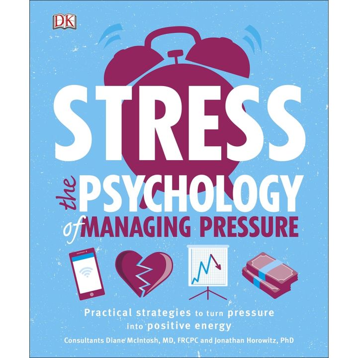 Don’t let it stop you. ! หนังสือใหม่ Stress The Psychology Of Managing Pressure