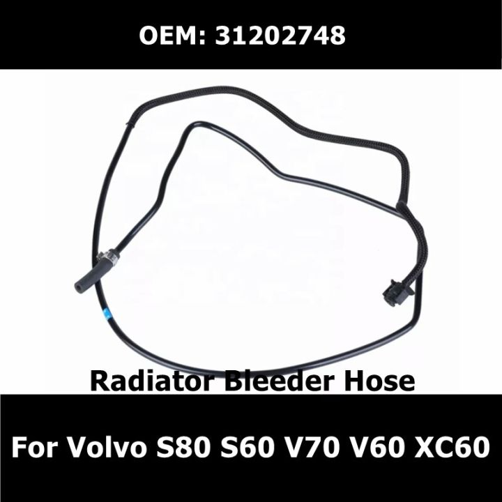 31202748-car-radiator-bleeder-hose-for-volvo-s80-s60-v70-v60-xc60-2010-2011-2012-2013-2014-2015-2-0t-auto-parts