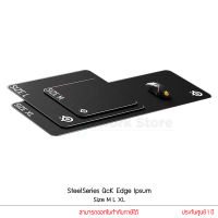 STEELSERIES QCK EDGE GAMING MOUSE PAD SIZE M L XL แผ่นรองเมาส์ เกมมิ่ง