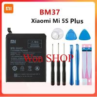 Xiao Mi ต้นฉบับ100% BM37 3800MAh แบตเตอรี่สำหรับ Xiaomi Mi 5S Plus MI5S Plus BM37โทรศัพท์คุณภาพสูงแบตเตอรี่ทดแทน + เครื่องมือ...