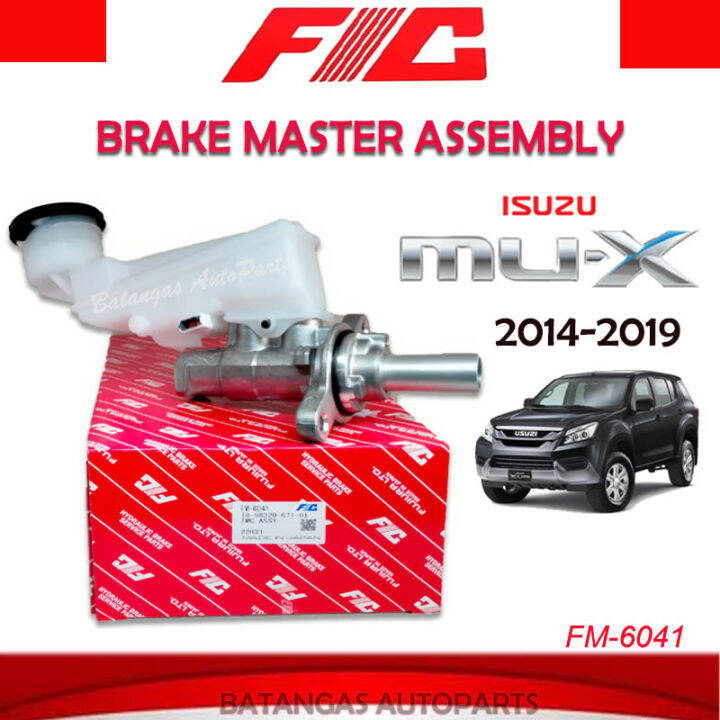BRAKE MASTER ASSEMBLY ISUZU MUX 20142019 PN FM6041 FIC Lazada PH
