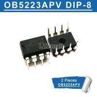 2pcs OB5223AP DIP-8 OB5223APV OB5223 OB5223A 5223AP DIP8