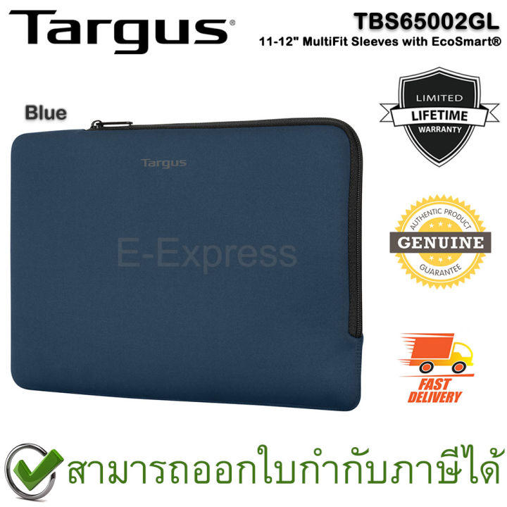 targus-tbs65002gl-11-12-multifit-sleeves-with-ecosmart-blue-กระเป๋าใส่โน๊ตบุ๊ค-ขนาด-11-12-นิ้ว-สีน้ำเงิน-ของแท้-ประกันศูนย์-limited-lifetime