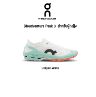 [On Running] รุ่น Cloudventure Peak 3 ผู้หญิง รองเท้าเทคโนโลยีพื้น Helion ใหม่ พื้นผิวที่ทนทาน