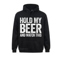 Printed On Womens Hold My Beer And Watch This Hoodie Funny Drinking Streetwear Hoodie Women Graphic Long Sleeve Hoodies Clothes Size Xxs-4Xl