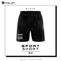 กางเกงแบดมินตันFELET รุ่น SPORT SHORT 2.0