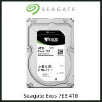 Seagate Exos 7E8 ST400NM0035 4TB 512n SATA 128MB Cache ขนาด3.5นิ้วฮาร์ดไดรฟ์องค์กร