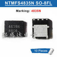 10Pcs NTMFS4835N SO-8FL เครื่องหมาย4835N NTMFS4835NT1G SMD N-Channel 30V/104A MOSFET ใหม่ IC