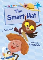 EARLY READER BLUE 4:THE SMART HAT BY DKTODAY