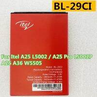 BL-29Cl แบตเตอรี่?สำหรับ Itel A25 L5002/A25 Pro L5002P/A26/A36 W5505/bl-29cl/ ความจุแบตเตอรี่ 3020mAh สินค้ารับประกันคุณภาพ