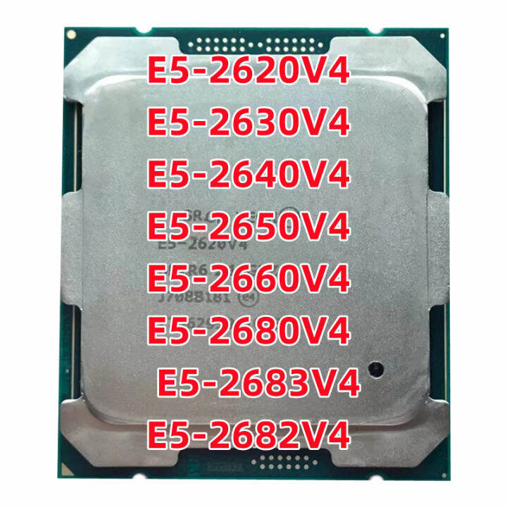 โปรเซสเซอร์ Xeon E5-2620V4 E5 2620V4 2630V4 2640V4 2650V4 2660V4 2680V4 ...