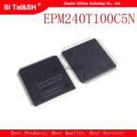 1pcs/lot EPM240T100C5N EPM240T100C5 EPM240 TQFP100 CPLD 192MC 4.7NS IC .