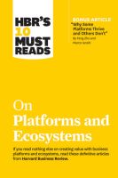 Chulabook(ศูนย์หนังสือจุฬาฯ) |C321หนังสือ 9781633699885 HBRS 10 MUST READS ON PLATFORMS AND ECOSYSTEMS (WITH BONUS ARTICLE BY "WHY SOME PLATFORMS THRIVE