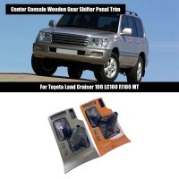 Car Center Console Wooden Gear Shifter Penal Trim for Toyota Land Cruiser 100 LC100 FJ100 MT