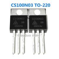 10ชิ้น100N03 CS100N03ถึง-220 40V/100A N-Channel MOSFET แบบใหม่ดั้งเดิม