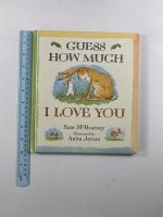 GUESS HOW MUCH I LOVE YOU by Sam McBratney Hardback book หนังสือนิทานปกแข็งภาษาอังกฤษสำหรับเด็ก (มือสอง)