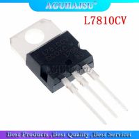 10PCS L7810CV TO220 L7810 TO-220 7810 LM7810 MC7810 voltage regulator IC stabilivolt voltage-regulator tube New original WATTY Electronics