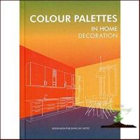 New ! &amp;gt;&amp;gt;&amp;gt; Colour Palettes in Home Decoration [Hardcover]หนังสือภาษาอังกฤษมือ1(New) ส่งจากไทย