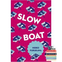 Enjoy Life พร้อมส่ง [New English Book] Slow Boat (Japanese Novellas) [Paperback]