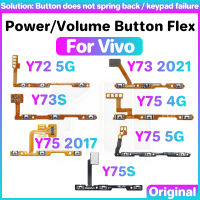 ปุ่มปรับระดับเสียง Flex สำหรับ Vivo Y73 Y72 Y75 Y73S Y75S S 4G 5G 2017 2021ปุ่มปิดเสียงสายเคเบิลงอได้ปุ่มเปิด/ปิดเปิดปิด