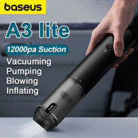 Baseus เครื่องดูดฝุ่นในรถยนต์12000Pa A3 Lite ไร้สายแบบพกพาที่เครื่องดูดฝุ่นขนาดเล็กอุปกรณ์ทำความสะอาดรถสำหรับครัวเรือนทำความสะอาดกลางแจ้งในบ้าน