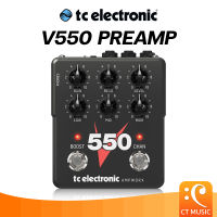 TC Electronic V550 Preamp เอฟเฟคกีตาร์