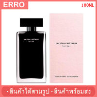 NARCISO  FOR HER EDT 100ML  น้ำหอม / สินค้าตามรูป /กลิ่นหอม ติดทน / น้ำหอมผู้หญิง / น้ำหอมผู้ชาย