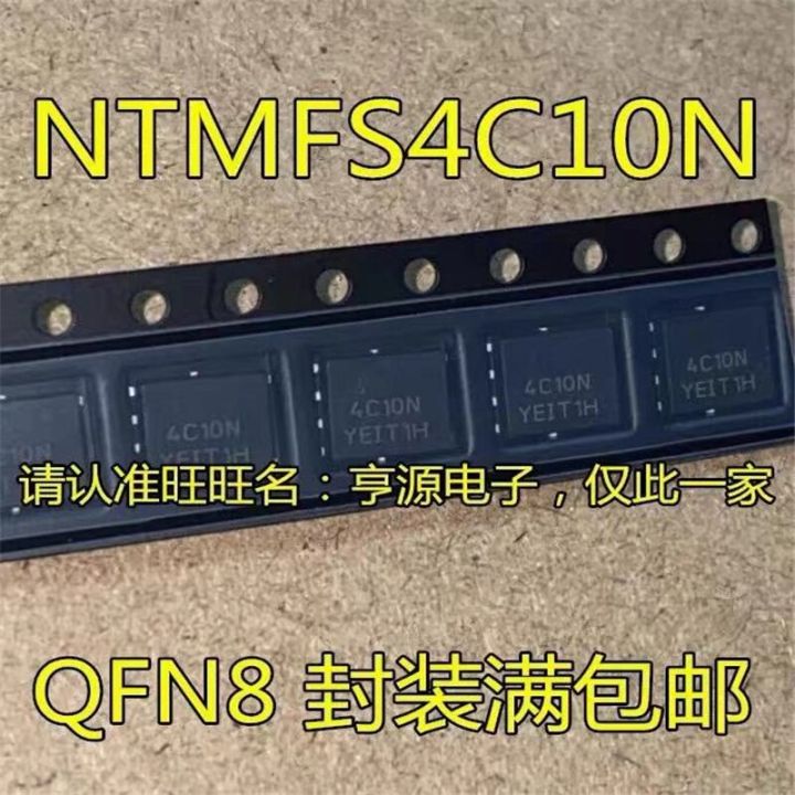 1-10ชิ้น100% Ntmfs4c10n 4c10n ใหม่ Ntmfs4c10nt1g ชิปเซ็ต Qfn-8