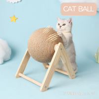 ? Cat ball ? ลูกบอลลับเล็บแมว  ที่ลับเล็บสัตว์เลี้ยง ทรงกลม ฐานไม้อย่างดี