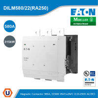 EATON DILM580/22(RA250)Contactor, 380 V 400 V 315 kW, 2 N/0, 2 N/C, RA 250: 110 - 250 V 40 - 60 Hz/110 - 350 V DC, AC and DC Operation, Screw Connection สั่งซื้อที่ร้าน Ucanbuys