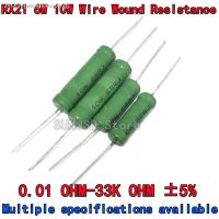 ✕ 10PCS RX21 5W 6W 10W Wire Wound Resistance 0.1 33K 3 20 4.7 10 22 27 47 100R 120 180 200 220 270 330R 360 510 1K 10K 15K 30K Ohm