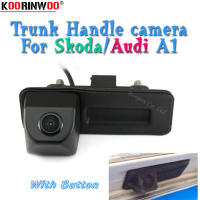 Koorinwoo HD CCD ที่จอดรถด้านหลังดู Trunk Handle ปุ่มกล้องย้อนกลับสำหรับ octaviafabiasuperbroomsteraudi A1