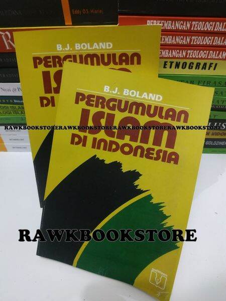 Pergumulan Islam Di Indonesia - B.J. Boland | Lazada Indonesia