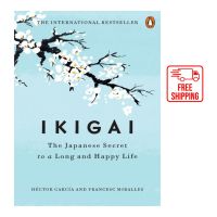 หนังสือภาษาอังกฤษ Free Shipping  IKIGAI : THE JAPANESE SECRET TO A LONG AND HAPPY LIFE หนังสือภาษาอังกฤษ ส่งฟรี