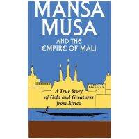 จุด ManSa MuSa และอาณาจักรของมาลีในภาษาอังกฤษ