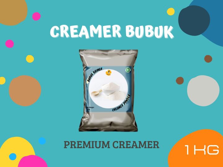 Creamer Bubuk 1kg Krimer Bubuk 1kg Creamer Non Diary 1kg Creamer Premium Bubuk Krimer 0455