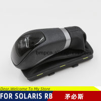 ลูกบิด ASSY เกียร์คันเกียร์สำหรับ SOLARIS RB