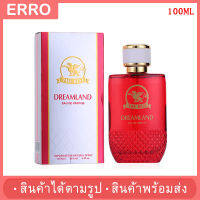 ?พร้อมส่ง? น้ำหอมผู้ชาย DREAMLAND EDP (100มล.) รูปแบบใหม่แฟนตาซีโรแมนติกกลิ่นหอมติดทนนาน หอมติดตัวจนคนรอบข้างต้องทัก