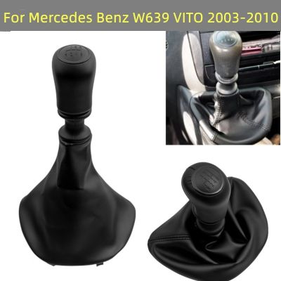 กระปุกเกียร์ลูกกลมความเร็วมือ6สปีดผ้าคลุมรองเท้าบู๊ทสำหรับ Mercedes Benz W639 Vitto 2003 2004 2005 2006 2007 2008 2009 2010 Nuopyue