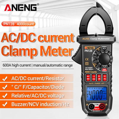 ANENG จอแสดงผลดิจิตอล LCD PN128แคลมป์มิเตอร์ความแม่นยำสูงไฟฟ้ากระแสตรง/กระแสสลับ600A ไฟฟ้ากระแสตรง4000หน่วยแอมมิเตอร์แบบพกพาแอมมิเตอร์เครื่องทดสอบแรงดันไฟฟ้าทดสอบ NCV อุณหภูมิความต้านทานความจุเครื่องมือวัดพร้อมไฟด้านหลัง