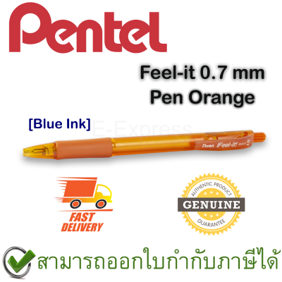 Pentel Feel-it 0.7 mm Retractable Ballpoint Blue Ink Pen Orange ปากกาลูกลื่น ด้ามส้มหมึกสีน้ำเงิน 0.7มม. ของแท้