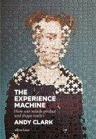 หนังสืออังกฤษใหม่ Experience Machine, The: How Our Minds Predict And Shape Reality