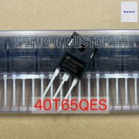 IGBT 40T65QES 40T65 ไอจีบีที 40A 650V