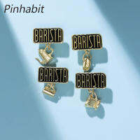 Pinhabit เข็มกลัดเคลือบบาริสต้าสั่งทำพร้อมจี้แก้วกาแฟหม้อเข็มกลัดติดป้ายถั่วของขวัญเครื่องประดับโบราณสำหรับเพื่อนเด็ก