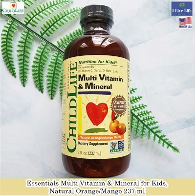 วิตามินรวมและแร่ธาตุ แบบน้ำ สำหรับเด็ก รสส้ม/มะม่วง Essentials Multi Vitamin & Mineral for Kids, Natural Orange/Mango 237 ml - ChildLife