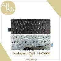 KEYBOARD Dell 14-7466 /KEYBOARD DELL คีย์บอร์ด DELL INSPIRON 14-7466 14-7467 ไทย อังกฤษ ประกัน 6 เดือน คีย์บอร์ด เดลล์ รุ่น 14-7466 TH-ENG *ปุ่มกดไม่ติดเคลมได้เลย* ประกัน