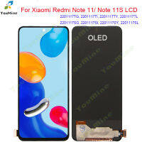 6.43 "OLED สำหรับ Xiaomi Redmi Nota 11สัมผัสทำให้เป็นดิจิทัลประกอบ2201117TG LCD Paparan Skrin สำหรับ Redmi Nota 11S 2201117SG Lcd