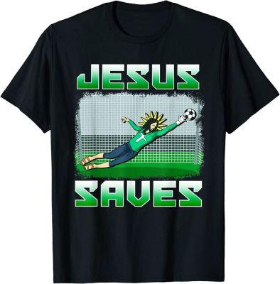 Funny Christian Soccer Jesus Saves Goalie T-shirt