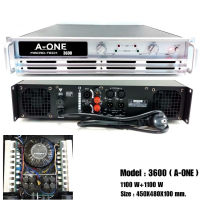 A-ONEเพาเวอร์แอมป์ POWER 2200W RMS 8ohm 1100Wx2 เป็น POWER กลางแจ้งสำหรับมืออาชีพ มาใหม่ แรง ราคาประหยัด รุ่นA-ONE 3600 สินค้าพร้อมส่ง มีเก็บเงินปลายทาง